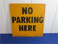 Painted Fiberboard Sign "No Parking Here"