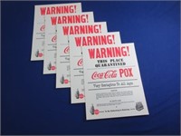 (5) Warning Coca-Cola Pox 8.5" x 11" Heavy Card