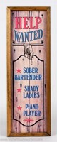 Help Wanted Sober Bartender Shady Ladies Wall Sign