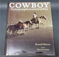 Cowboy The Enduring Myth of the West Hardback