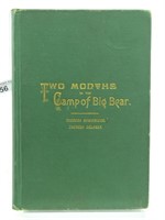 "TWO MONTHS IN THE CAMP OF BIG BEAR"