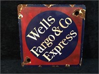 Porcelain Wells Fargo and Co Express Sign