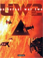 Universal War Two. Lot des volumes 1 à 3