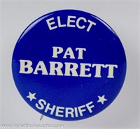 Elect Pat Barrett Sheriff Political Pinback Button