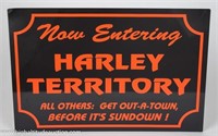 Now Entering Harley Territory Metal Sign
