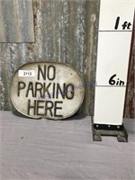No Parking Here metal sign