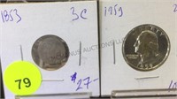 1959 SILVER QUARTER & 1853 3 CENT PIECE