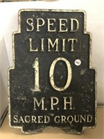 Speed Limit 10 M.p.h. Sacred Ground