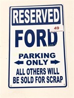 6 x 9 Ford Reserved Parking Metal Sign