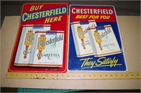 2 Chesterfield Cigarette Signs