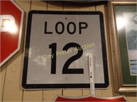 LOOP 12 Metal Traffic Sign
