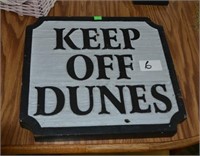 "Keep Off Dunes" sandblasted sign