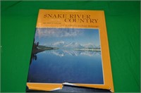 SNAKE RIVER COUNTRY BY BILL GULICK