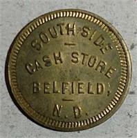 South Side Cash Store  Belfield, N.D. Token