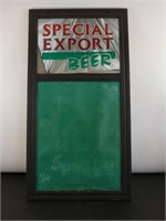 * Special Export Beer Mirror / Chalkboard Sign