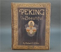Herbert C. White. Peking The Beautiful. 1927.
