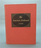 4 Books incl: The American Foxhound... inscribed