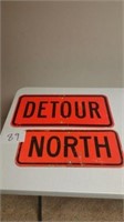 METAL SIGNS...DETOUR...NORTH