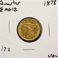1878 GOLD QUARTER EAGLE  UNC