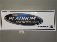 BRP platinum-certified 2009 Evinrude sign