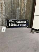 Please Remove Boots & Guns tin sign
