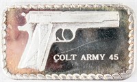 Coin .999 Silver Ingot Colt Army 1911 45 ACP