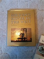Gold & Silver in the West Hardback Book