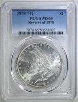 1878 7TF REVERSE OF 78 MORGAN, PCGS MS-65