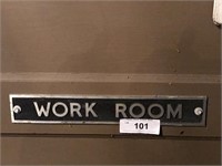 Work Room Door Sign