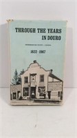 THROUGH THE YEARS IN DOURO - 1822-1967 BOOK