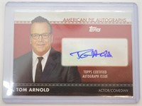 2011 Topps Tom Arnold autograph