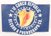 THE CONCH REPUBLIC RECORD & PHONOGRAPH SIGN