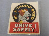 GUTTA PERCHA - BE A THORO'BRED DRIVE SAFELY  DECAL