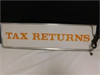 "Tax Returns" Lighted Sign-"AS IS"