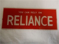 RELIANCE “YOU CAN RELY ON” AD GLASS