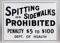Spitting on Sidewalks Prohibited Metal Sign