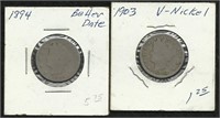 1894 & 1903 "V" Nickels (2 in this lot)