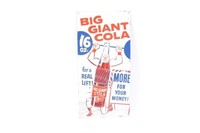 Big Giant Cola 16oz Embossed Tin Sign