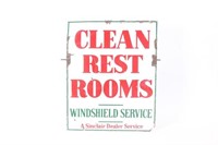 Clean Rest Rooms Sinclair DS Porcelain Sign