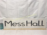 12"x48" Embossed Metal Mess Hall Sign