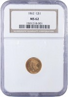 Nice Certified 1862 $1.00 Gold.