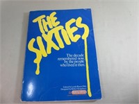 1977 Book Titled "The Sixties"
