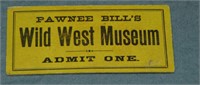 Pawnee Bill Museum Ticket.