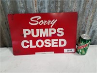 Sorry Pumps Closed tin sign