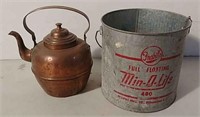Galvanized minnow bucket and copper teapot
