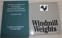 2 books, "Windmill Weights" by Milt Simpson &