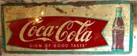 Coca-Cola large metal sign "Sign of Good Taste"