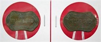 Two U. S. Department of Indian Affairs Tokens
