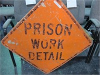 PRISON WORK DETAIL SIGN