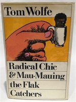 RADICAL CHIC AND MAU-MAUING THE FLAK CATCHERS BY T